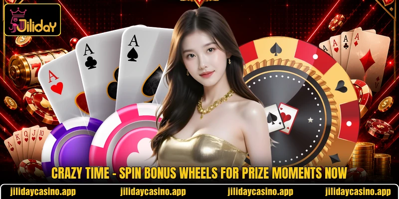 Crazy Time - Spin Bonus Wheels For Prize Moments Now