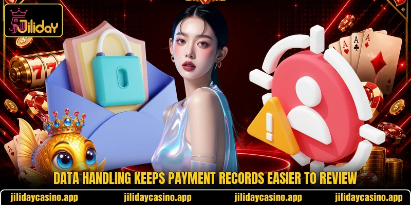Data handling keeps payment records easier to review
