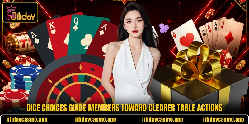 Dice choices guide members toward clearer table actions