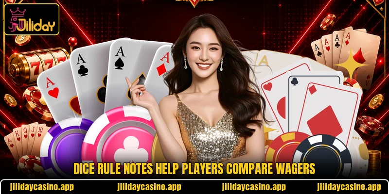 Dice rule notes help players compare wagers Dice rule notes help players compare wagers