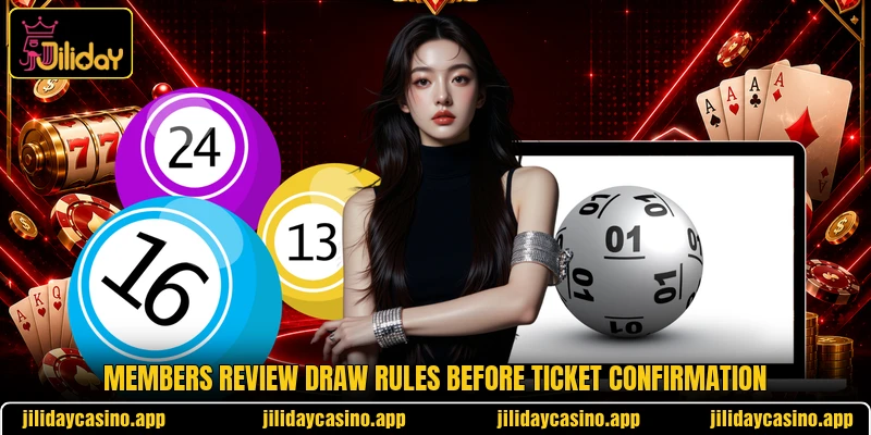Members review draw rules before ticket confirmation