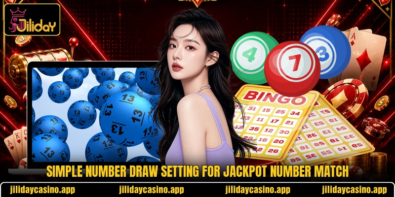 Simple number draw setting for Jackpot Number Match