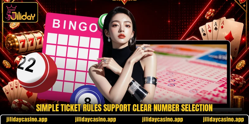 Simple ticket rules support clear number selection