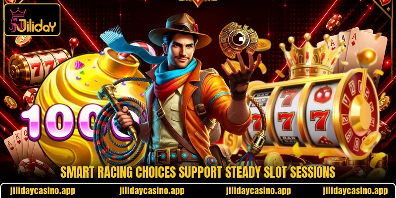 Smart racing choices support steady slot sessions